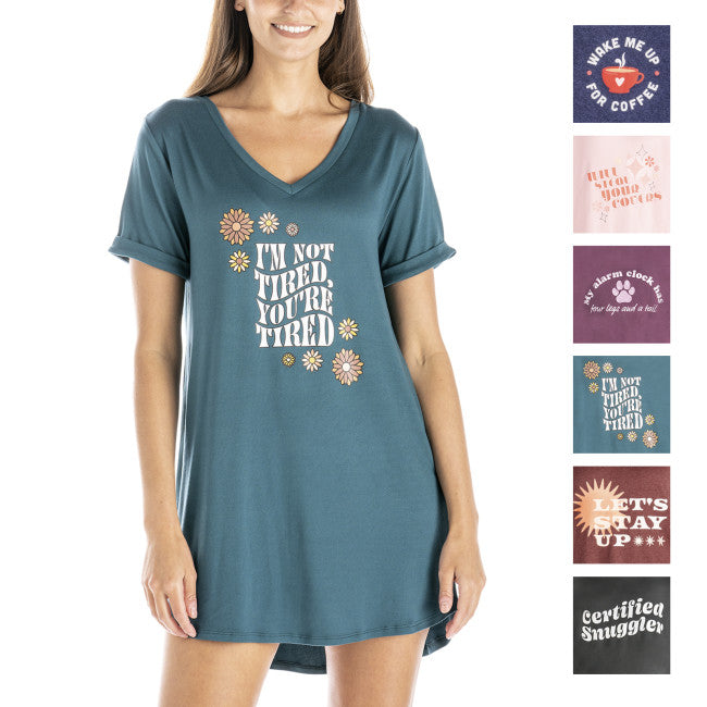 Let Me Sleep Shirt - Teal "I'm Not Tired, You're Tired"