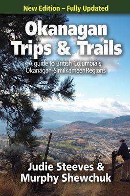 Okanagan Trips and Trails