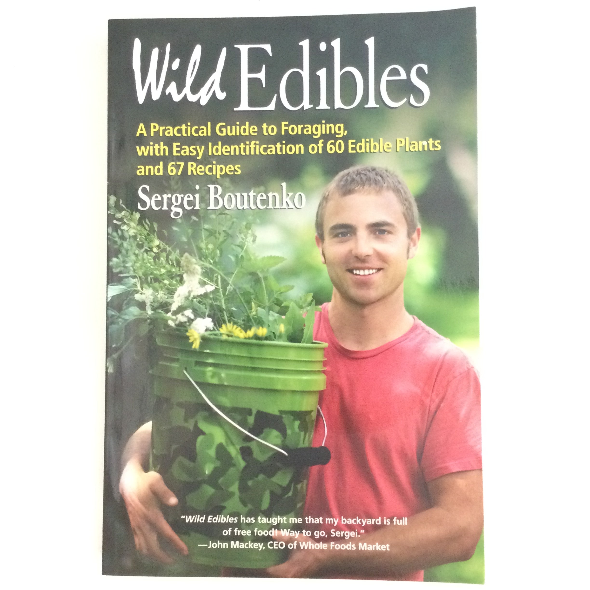 Wild Edibles:  A Practical Guide to Foraging