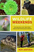 Wildlife Weekends In Southern BC by Roy Jantzen