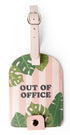 Luggage Tags - Out Of Office