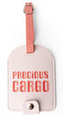 Luggage Tags - Precious Cargo