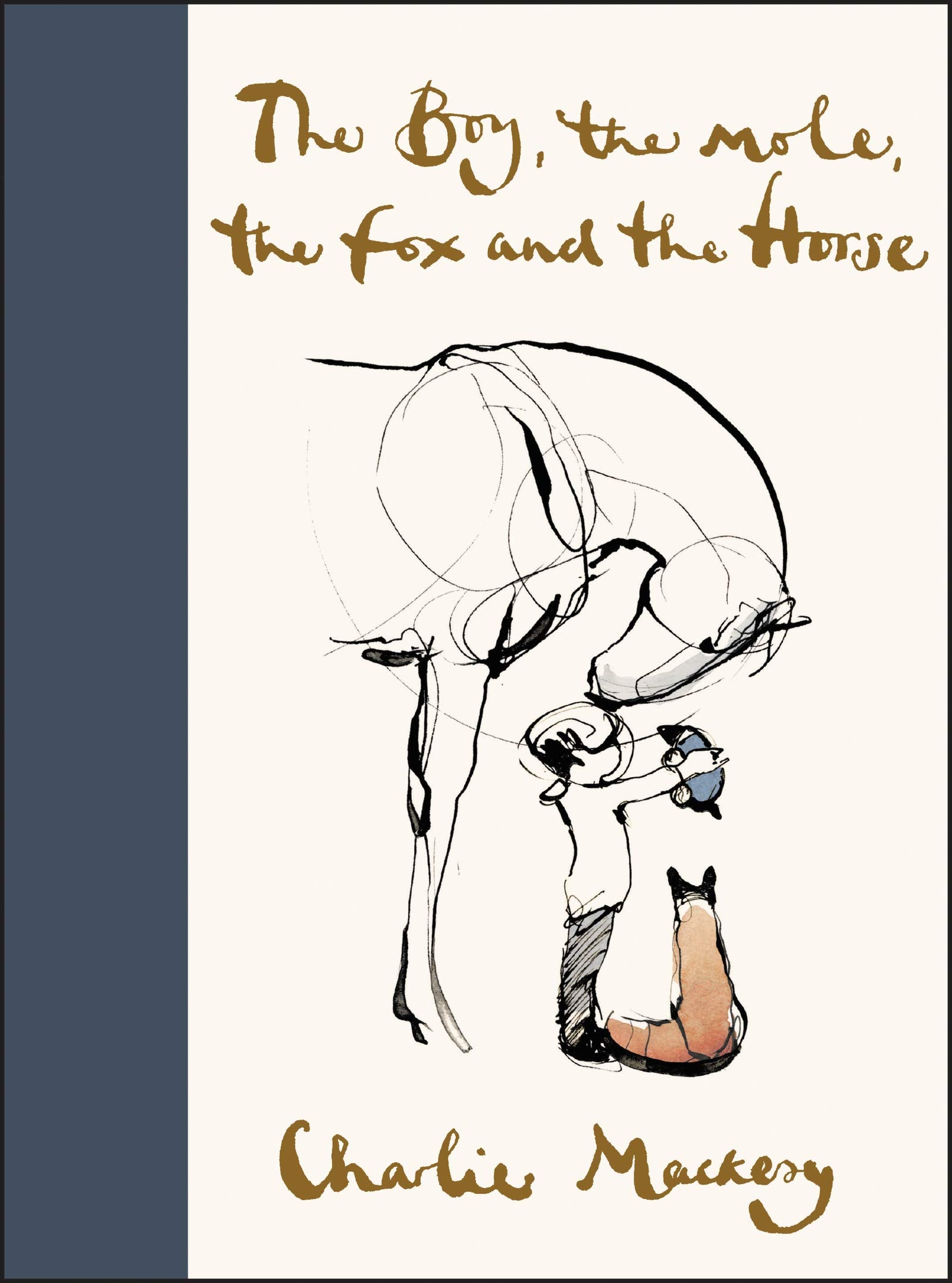 The Boy, The Mole, The Fox and The Horse- Charlie Mackesy