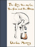 The Boy, The Mole, The Fox and The Horse- Charlie Mackesy