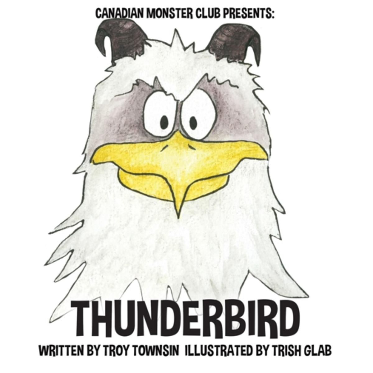 Canadian Monster Club: Thunderbird